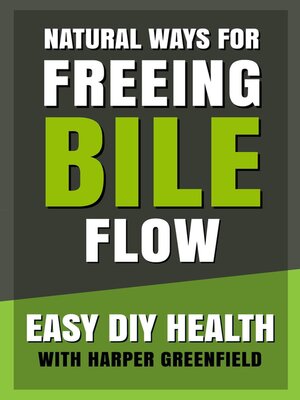 cover image of Natural Ways for Freeing Bile Flow